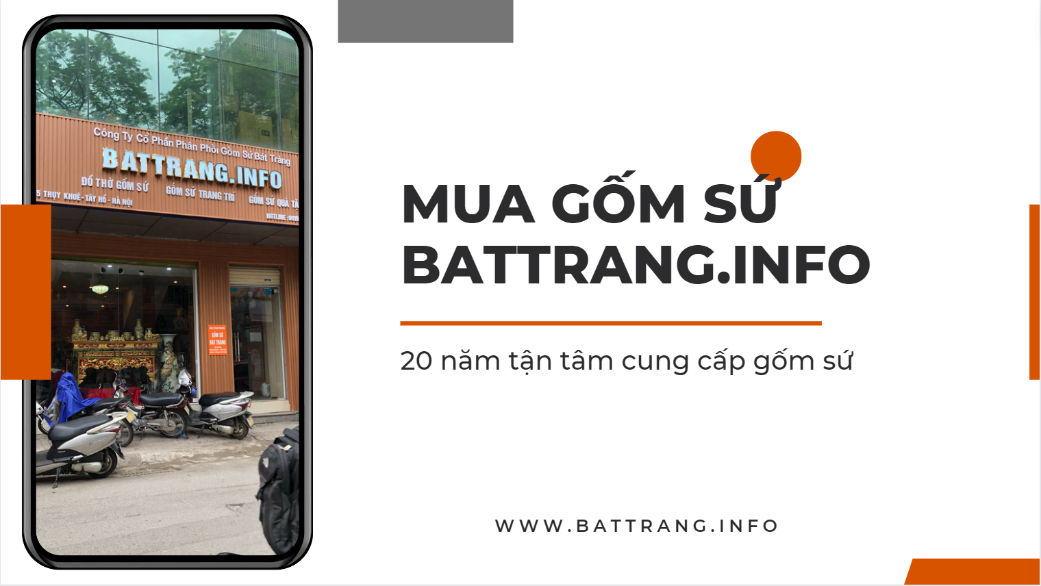 Chuỗi bán lẻ gốm sứ Bát Tràng battrang.info  - 20 năm tận tâm cung cấp gốm sứ